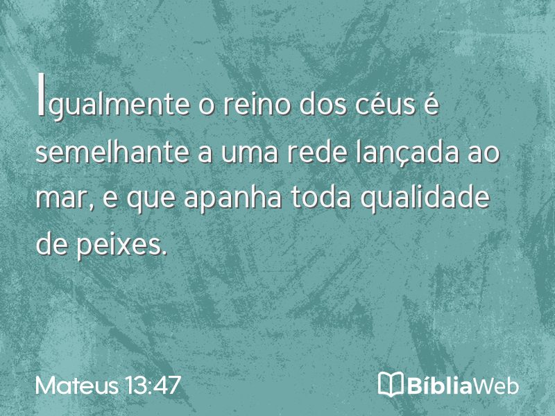 Mateus 13:47 em imagem para compartilhar