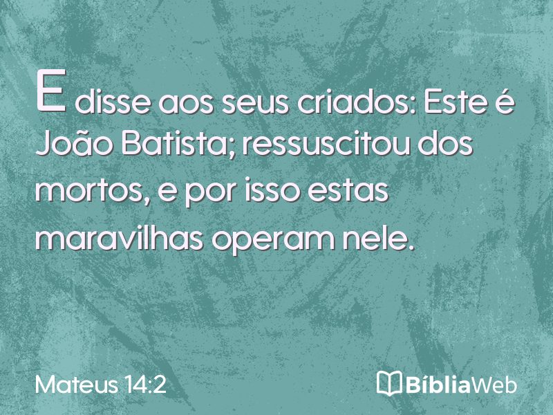 Mateus 14:2 em imagem para compartilhar