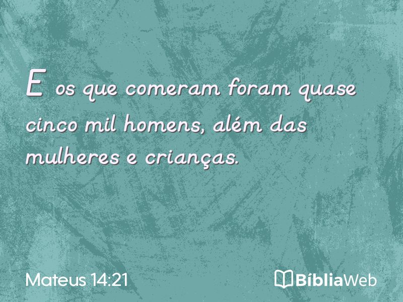 Mateus 14:21 em imagem para compartilhar