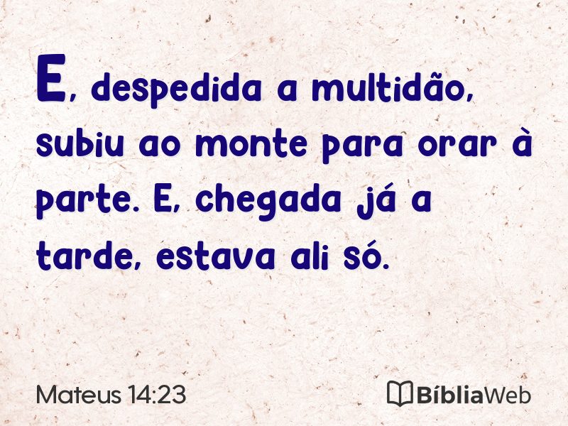 Mateus 14:23 em imagem para compartilhar