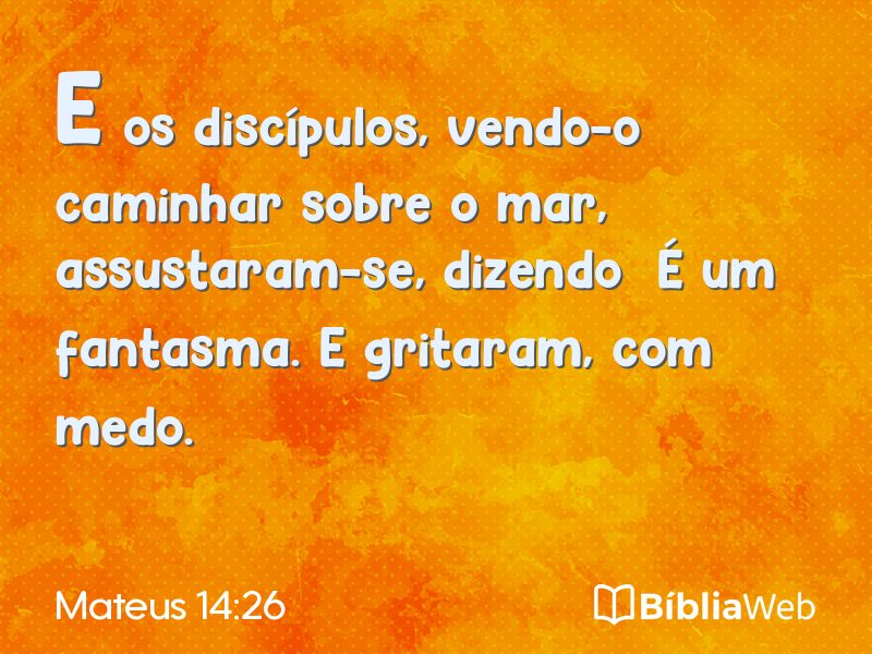 Mateus 14:26 em imagem para compartilhar