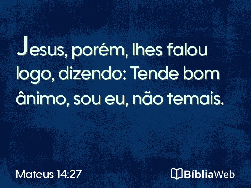 Mateus 14:27 em imagem para compartilhar