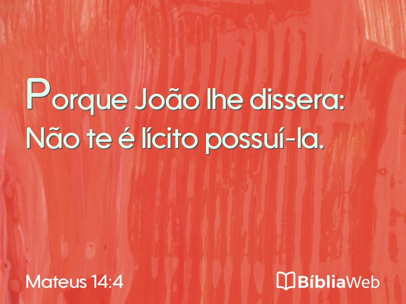 Mateus 14:4 em imagem para compartilhar