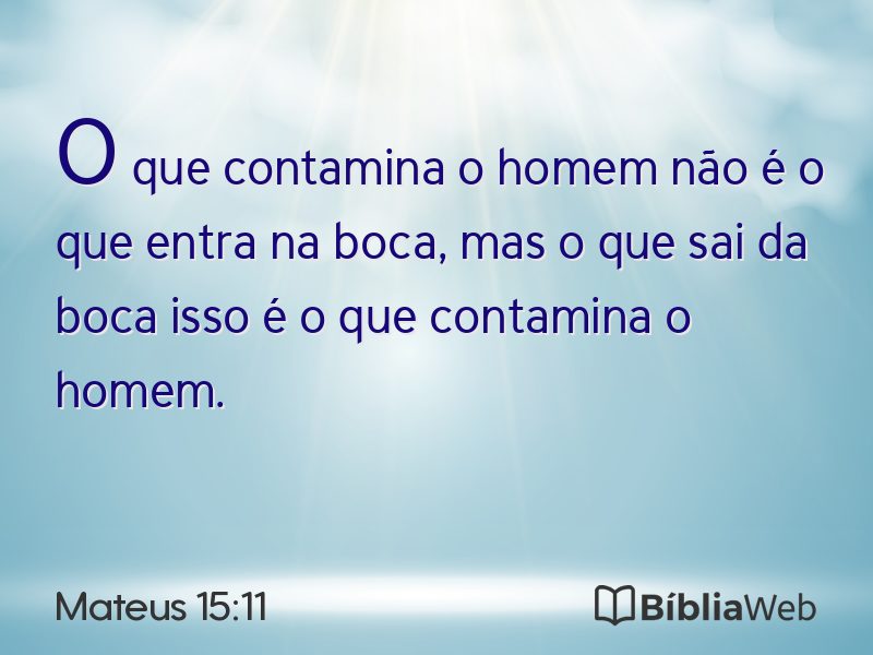 Mateus 15:11 em imagem para compartilhar