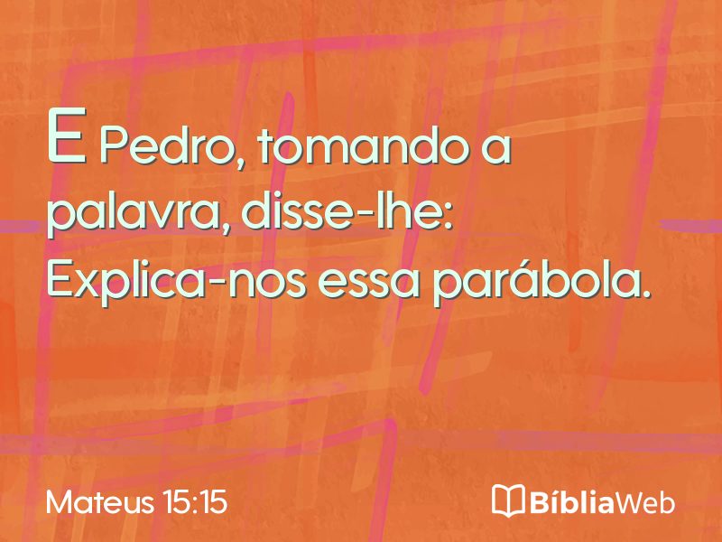 Mateus 15:15 em imagem para compartilhar