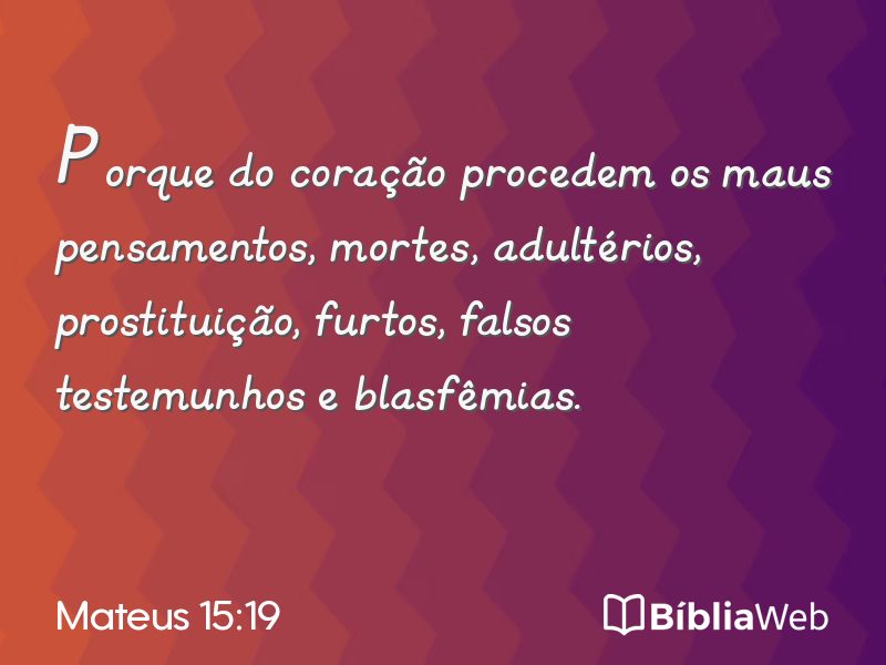 Mateus 15:19 em imagem para compartilhar