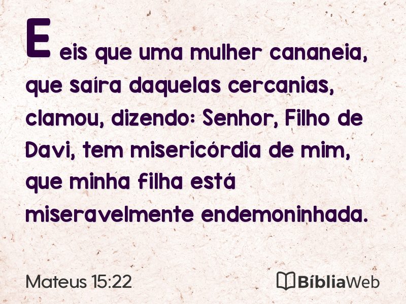 Mateus 15:22 em imagem para compartilhar