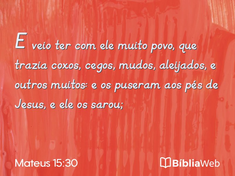 Mateus 15:30 em imagem para compartilhar