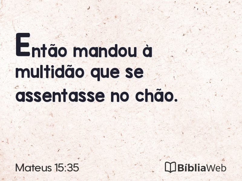 Mateus 15:35 em imagem para compartilhar