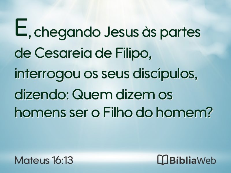 Mateus 16:13 em imagem para compartilhar