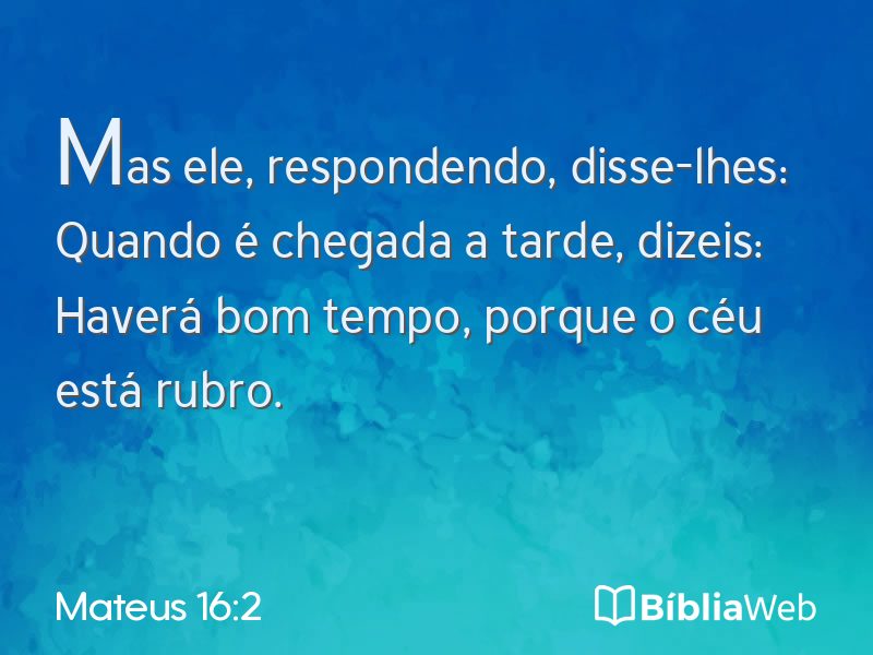 Mateus 16:2 em imagem para compartilhar