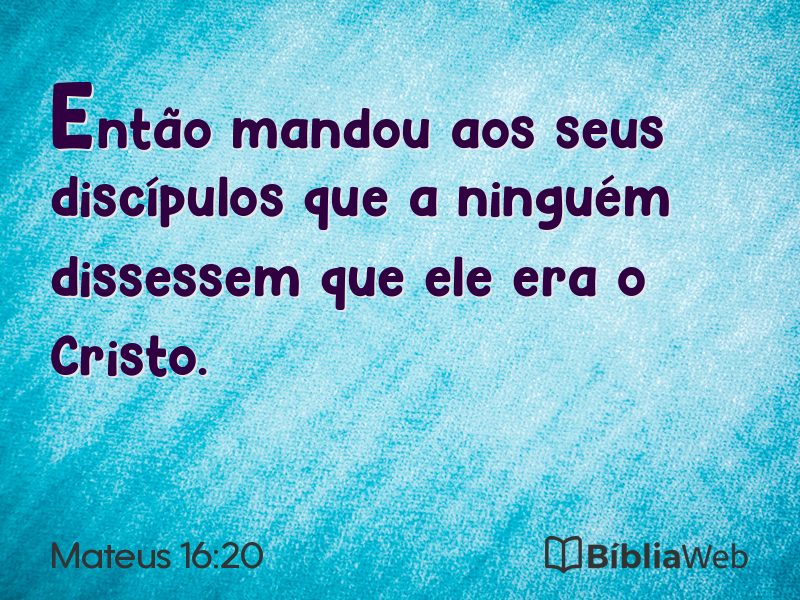 Mateus 16:20 em imagem para compartilhar