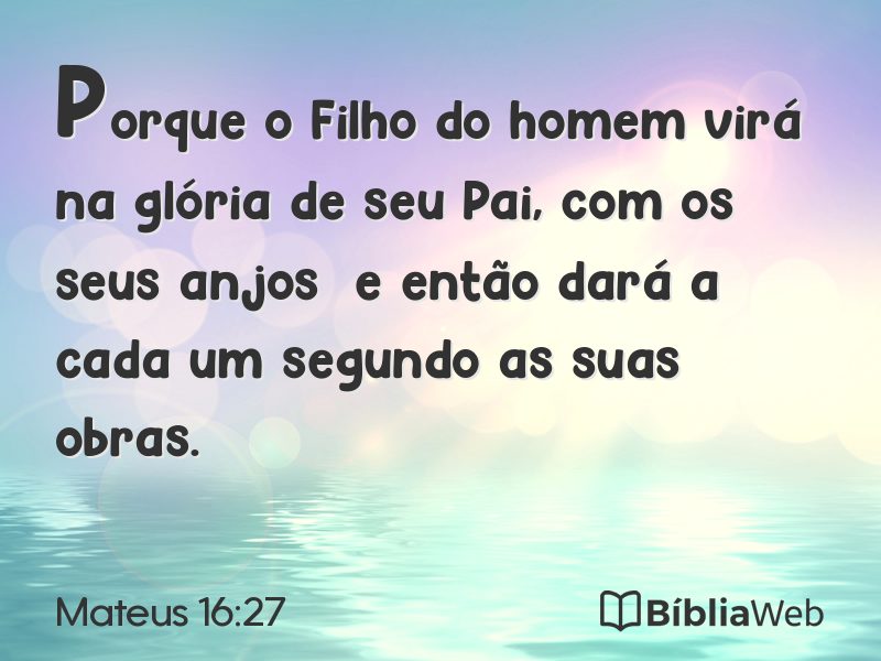 Mateus 16:27 em imagem para compartilhar