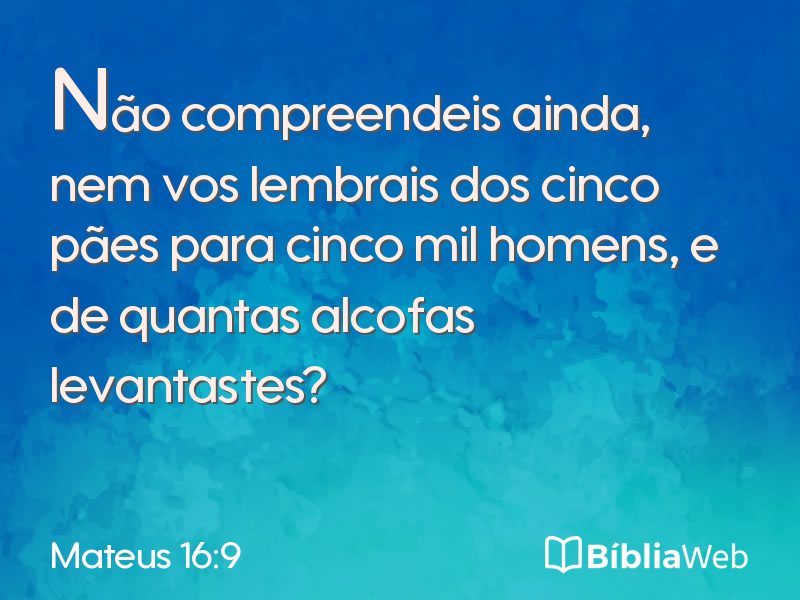 Mateus 16:9 em imagem para compartilhar