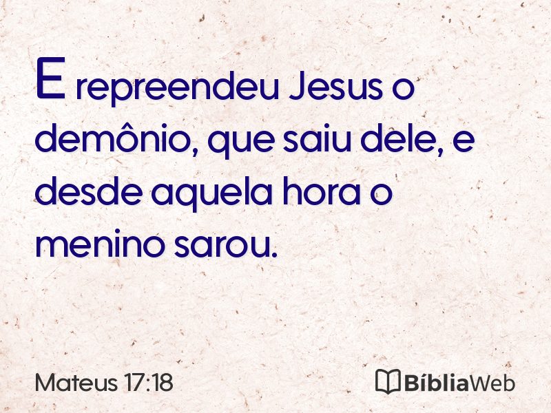 Mateus 17:18 em imagem para compartilhar