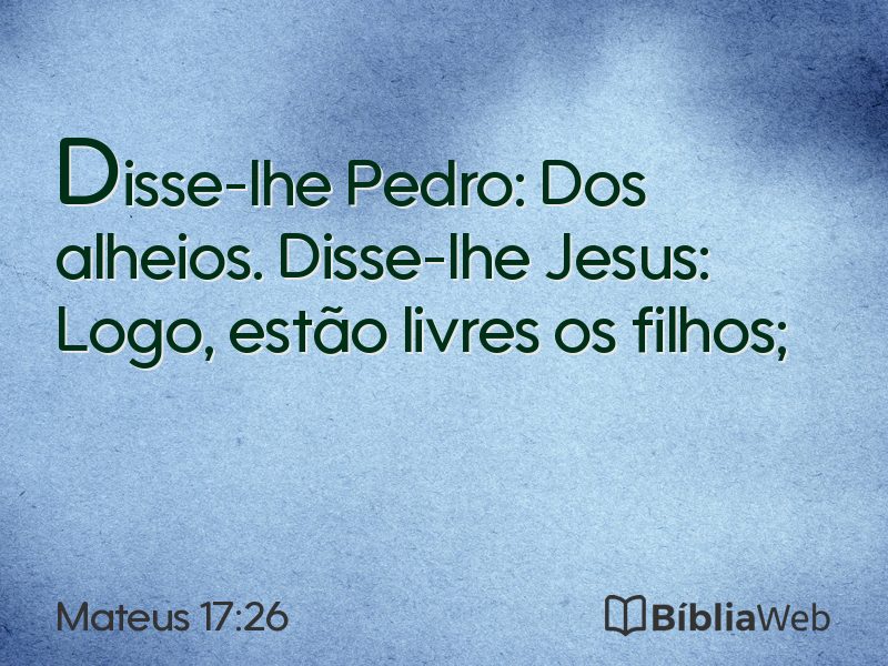 Mateus 17:26 em imagem para compartilhar
