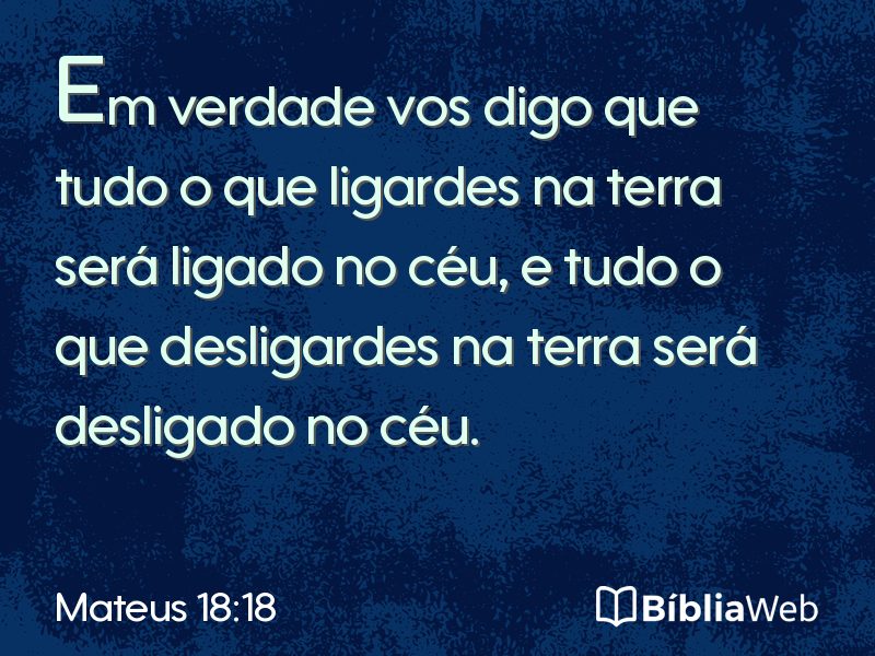 Mateus 18:18 em imagem para compartilhar