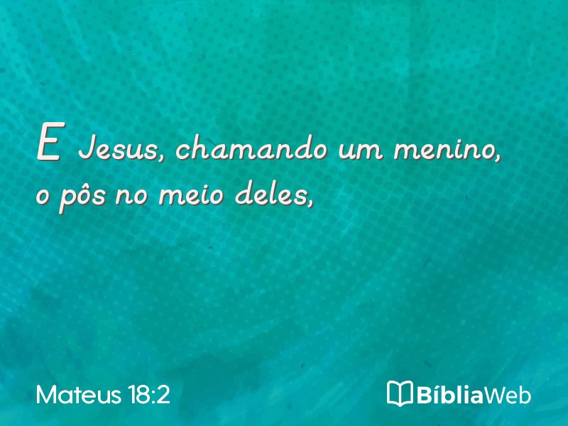 Mateus 18:2 em imagem para compartilhar