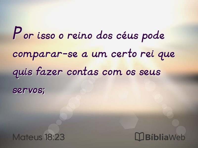 Mateus 18:23 em imagem para compartilhar