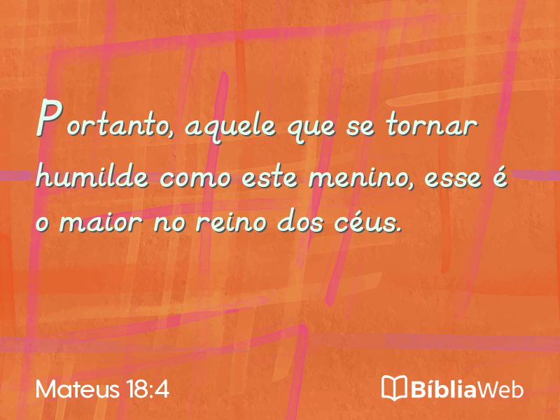 Mateus 18:4 em imagem para compartilhar