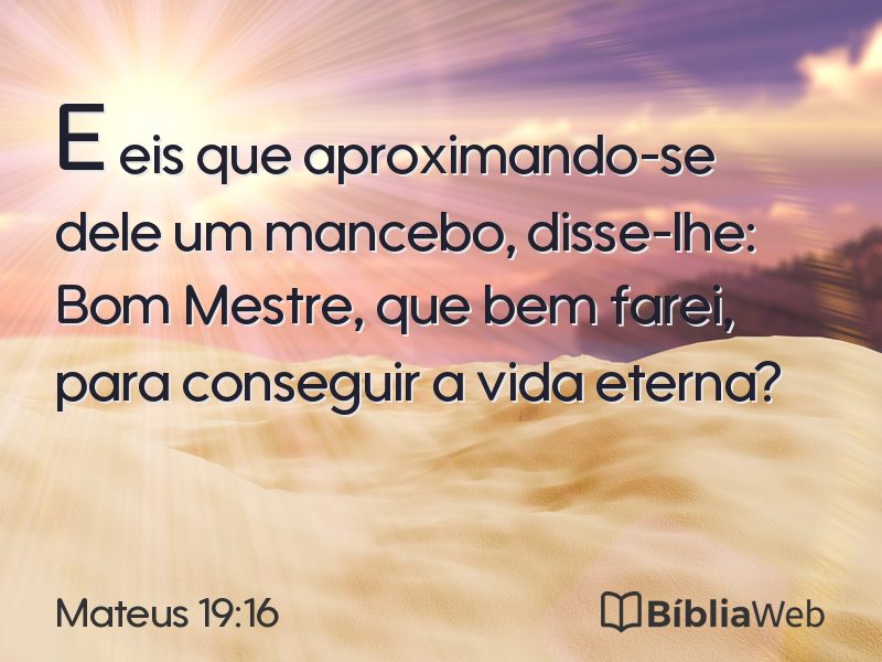 Mateus 19:16 em imagem para compartilhar
