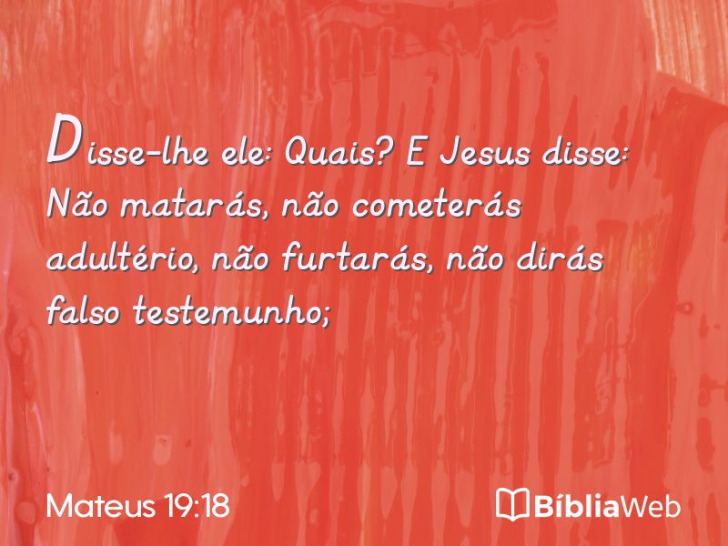 Mateus 19:18 em imagem para compartilhar