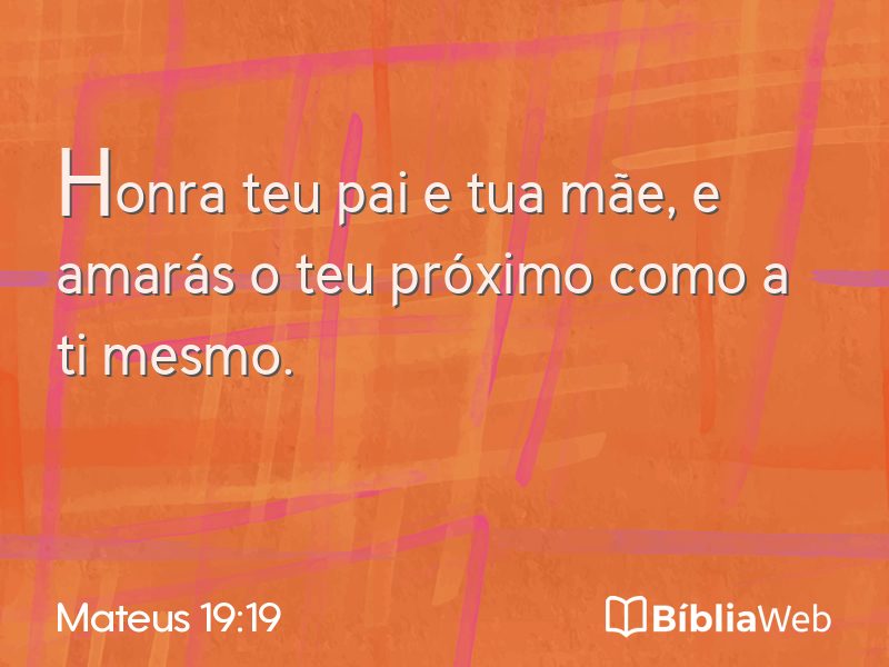 Mateus 19:19 em imagem para compartilhar