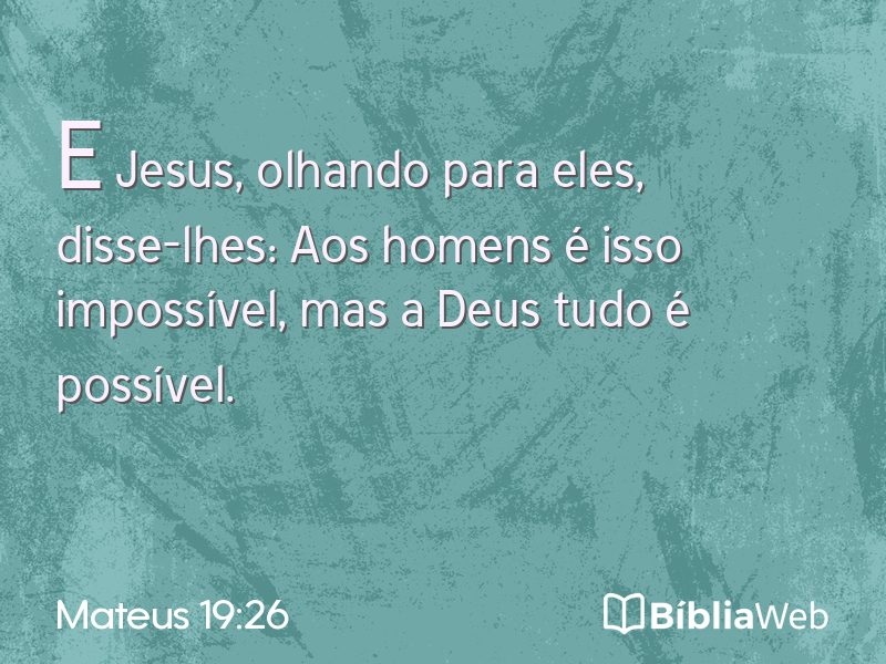 Mateus 19:26 em imagem para compartilhar
