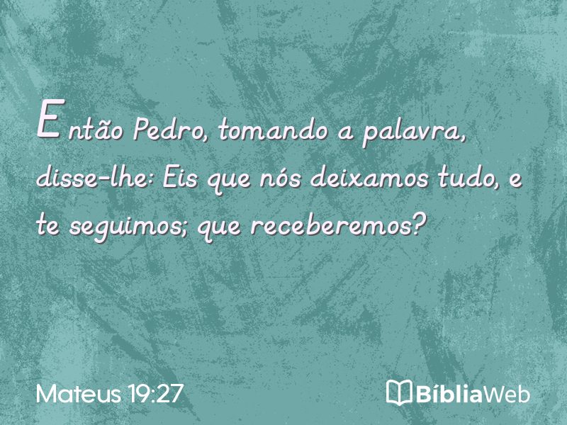 Mateus 19:27 em imagem para compartilhar
