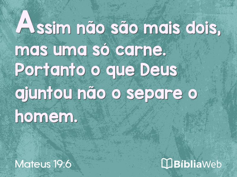 Mateus 19:6 em imagem para compartilhar