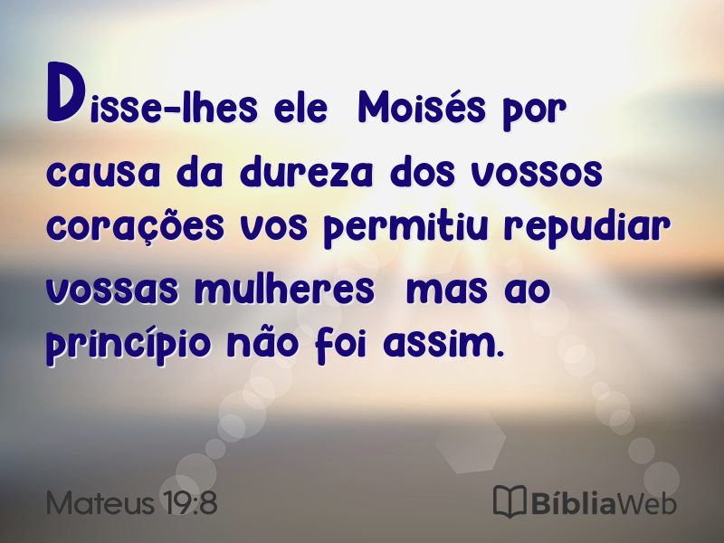 Mateus 19:8 em imagem para compartilhar
