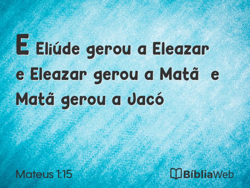 Mateus 1:15 em imagem para compartilhar