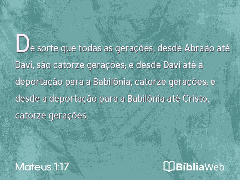 Mateus 1:17 em imagem para compartilhar