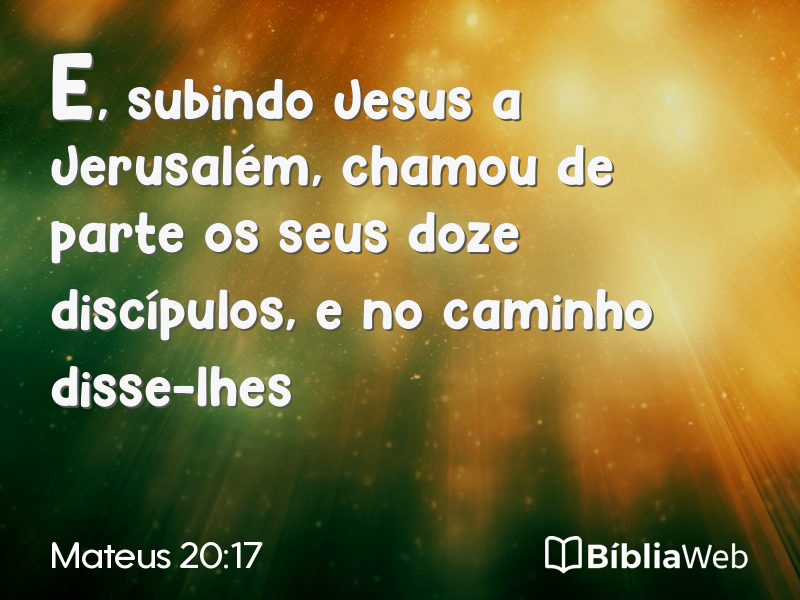 Mateus 20:17 em imagem para compartilhar