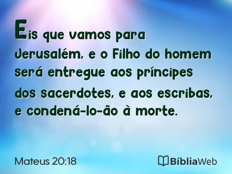 Mateus 20:18 em imagem para compartilhar