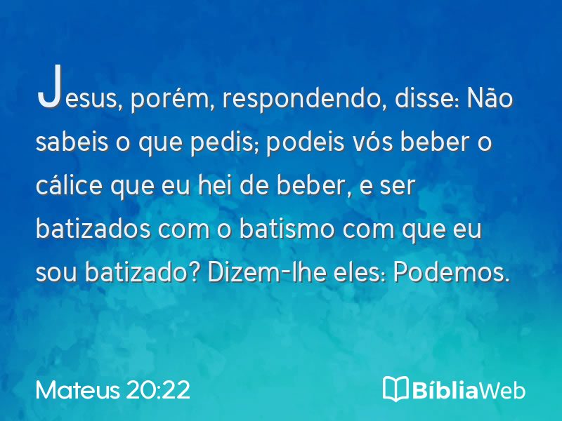 Mateus 20:22 em imagem para compartilhar