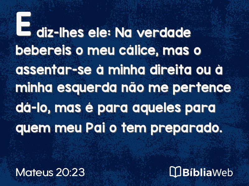 Mateus 20:23 em imagem para compartilhar