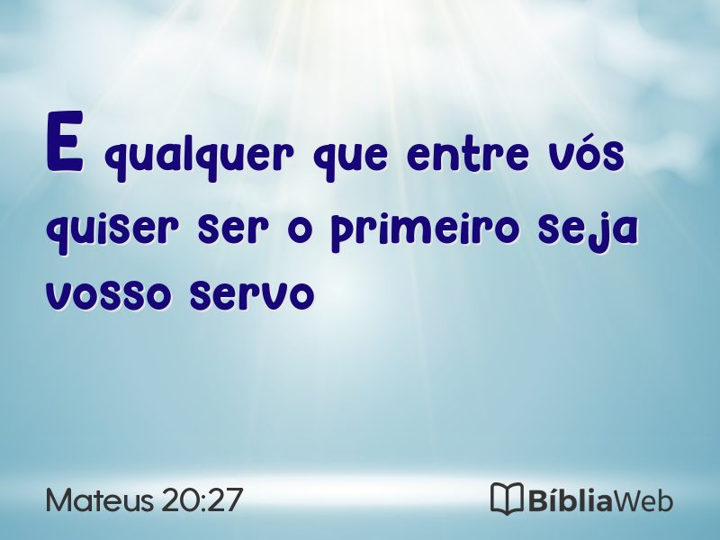 Mateus 20:27 em imagem para compartilhar