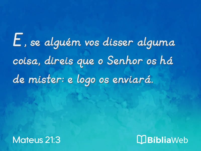 Mateus 21:3 em imagem para compartilhar