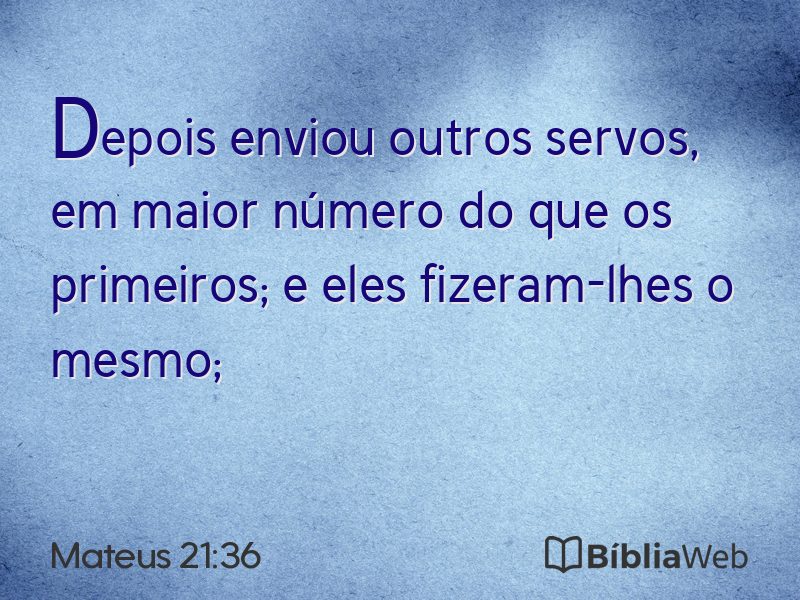 Mateus 21:36 em imagem para compartilhar