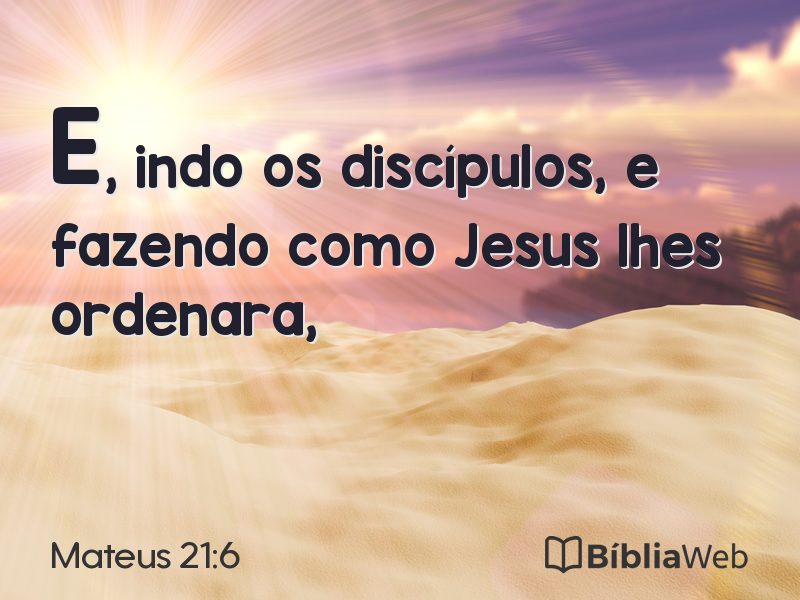 Mateus 21:6 em imagem para compartilhar