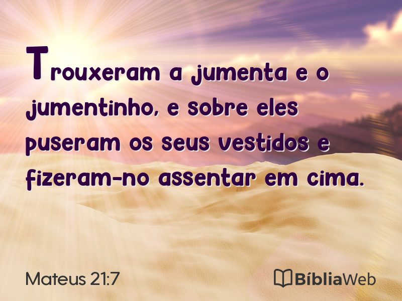 Mateus 21:7 em imagem para compartilhar