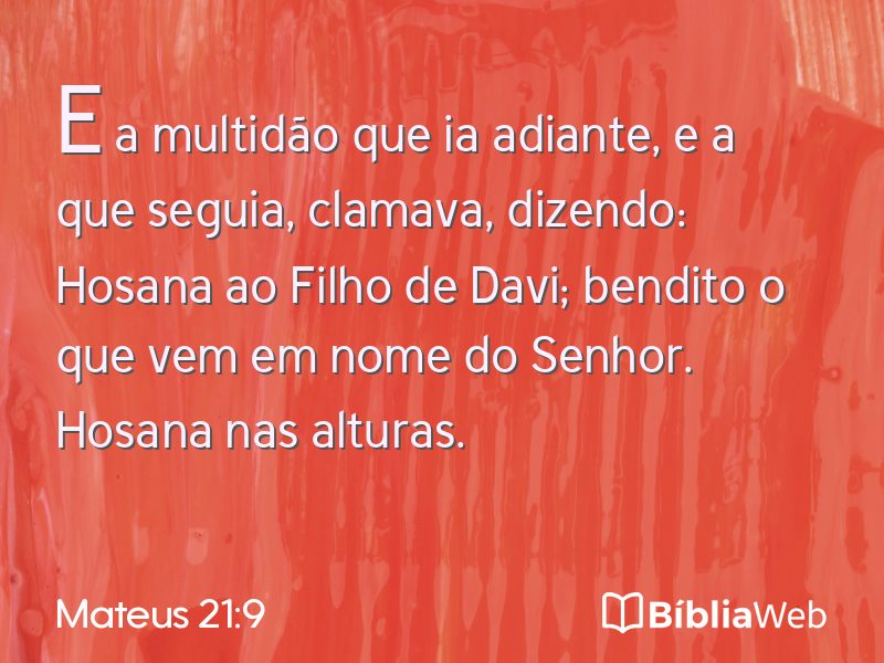Mateus 21:9 em imagem para compartilhar
