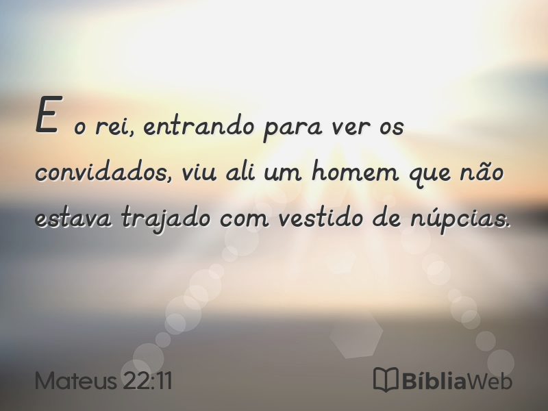 Mateus 22:11 em imagem para compartilhar