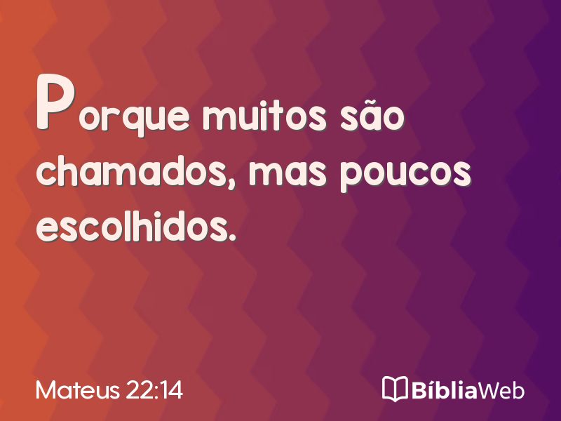 Mateus 22:14 em imagem para compartilhar