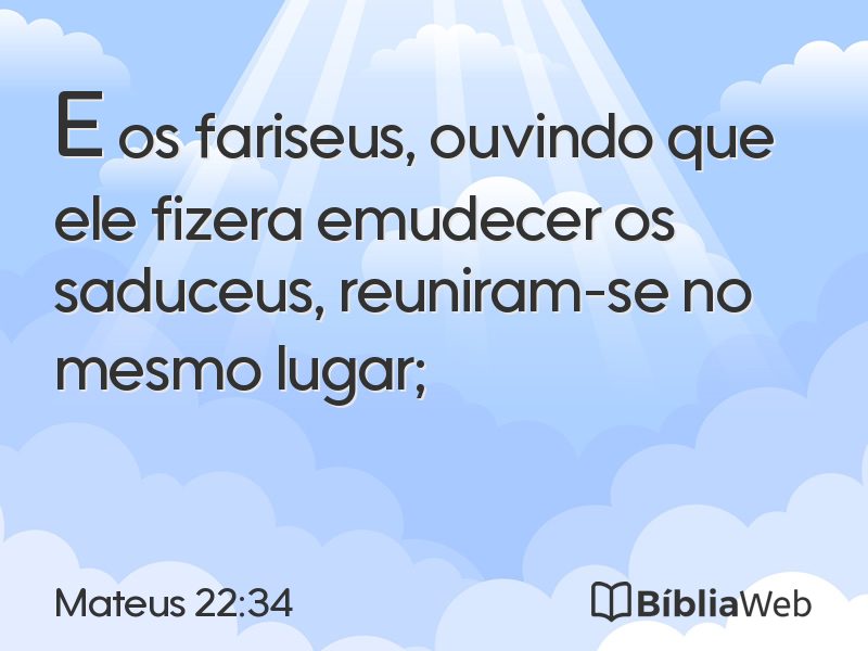 Mateus 22:34 em imagem para compartilhar