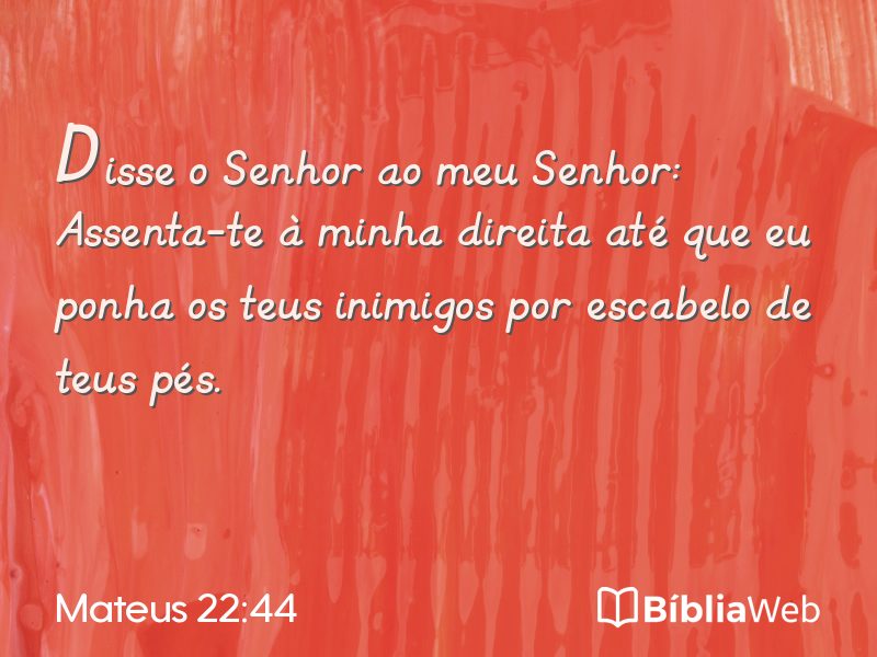 Mateus 22:44 em imagem para compartilhar