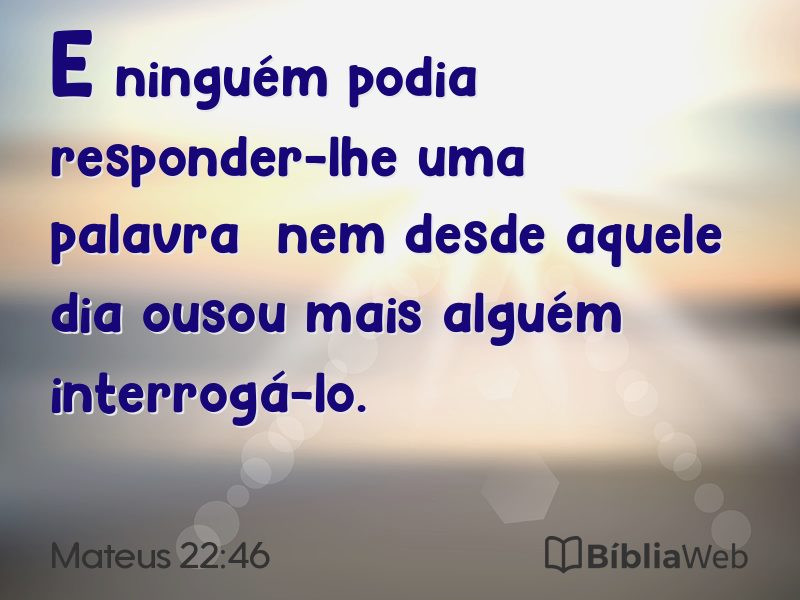 Mateus 22:46 em imagem para compartilhar