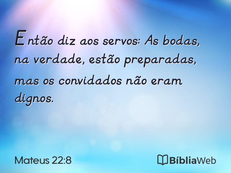 Mateus 22:8 em imagem para compartilhar
