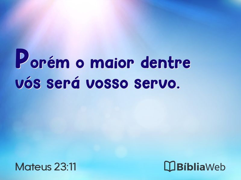 Mateus 23:11 em imagem para compartilhar